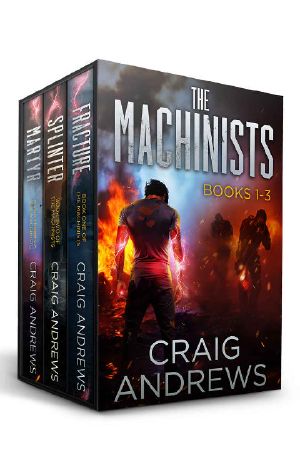 [The Machinists 00] • The Machinists Boxed Set · Books 1-3